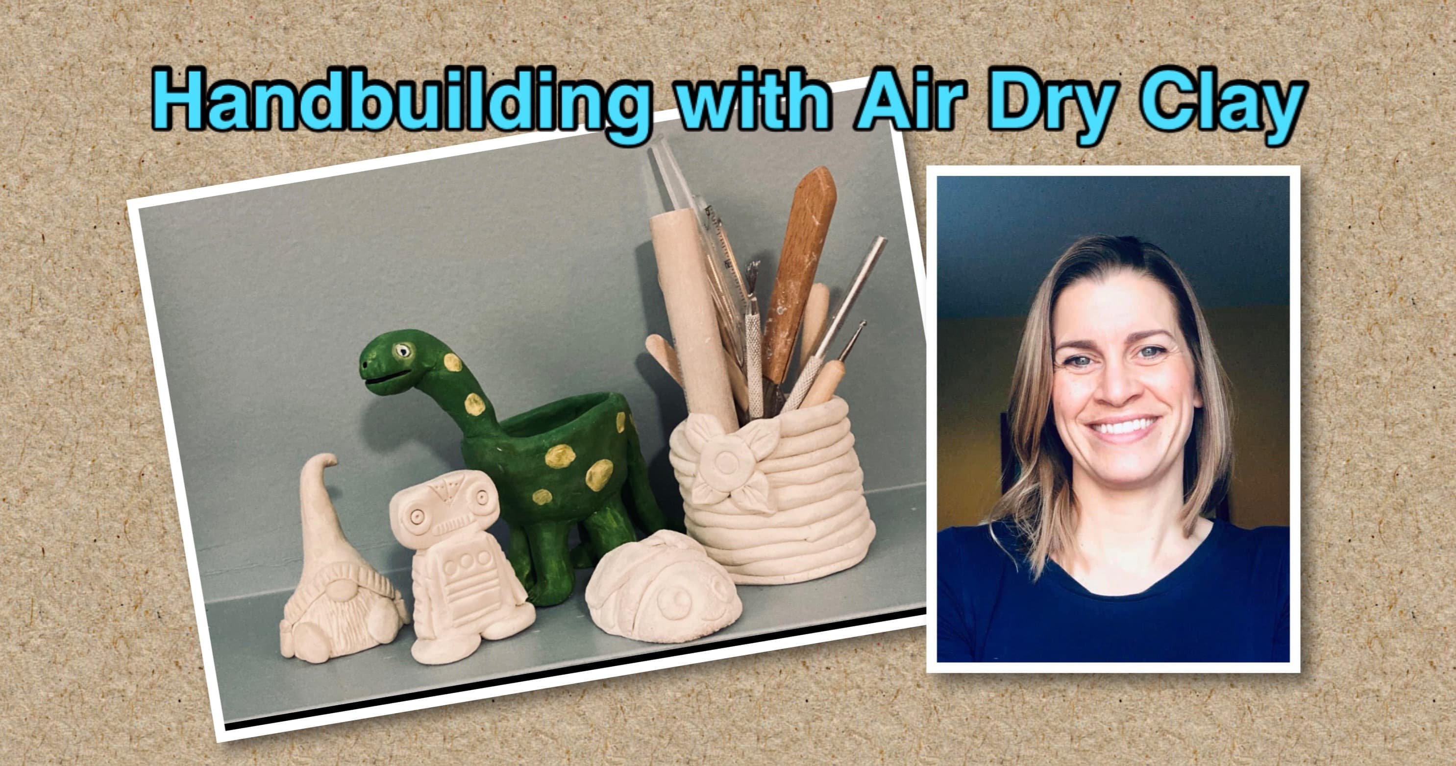 Art Class - Intro to Handbuilt Pottery