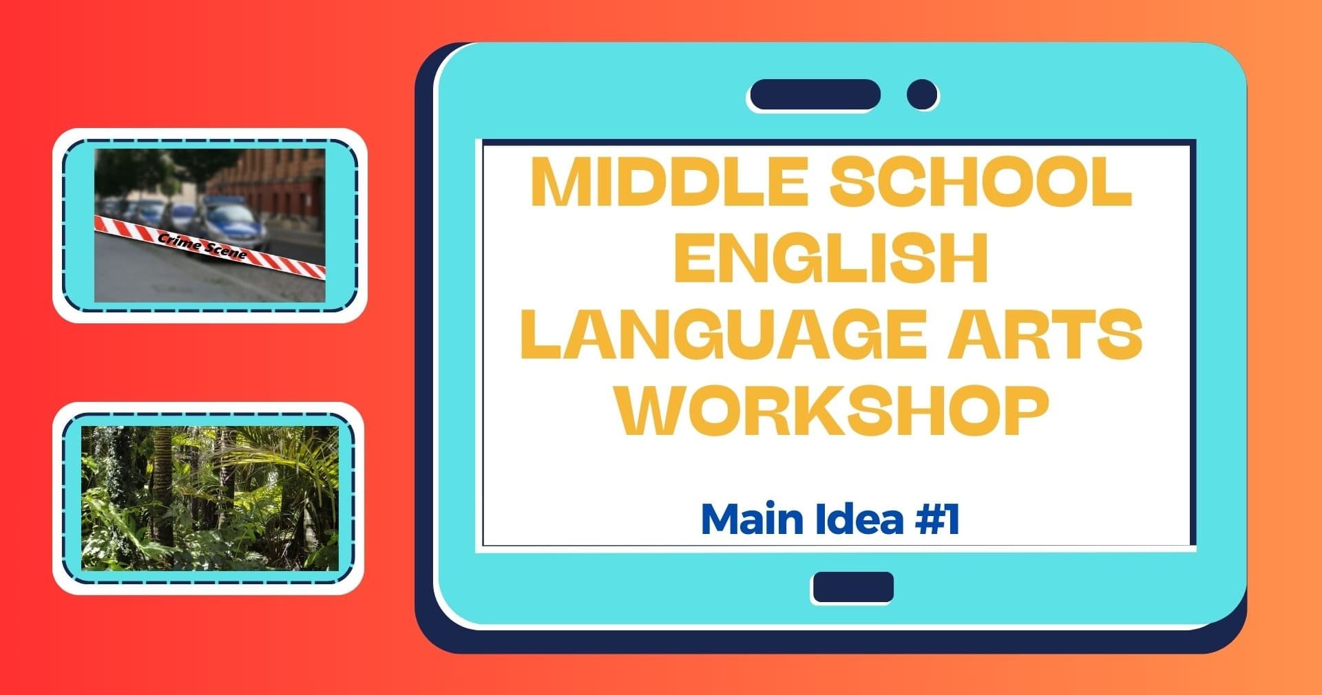 English Class - Mastering Main Idea