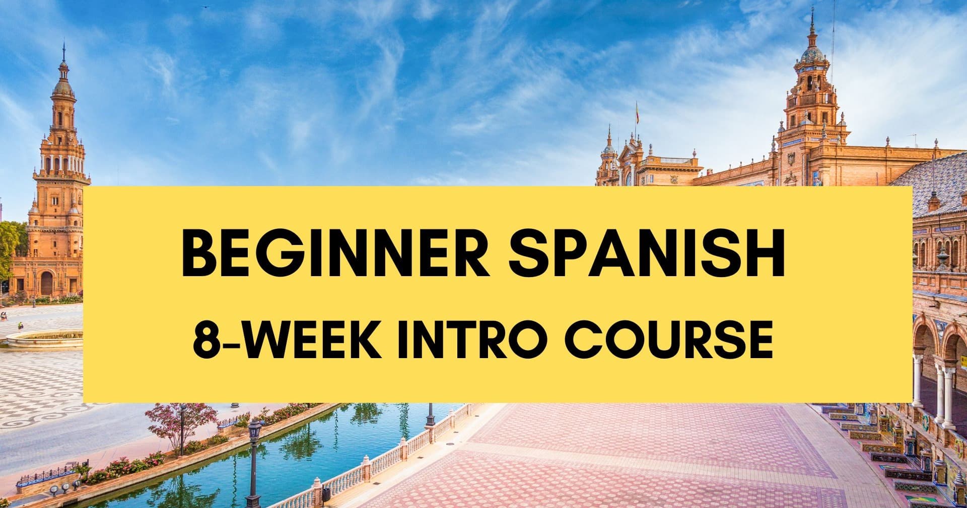 World Languages Class - Beginner Spanish