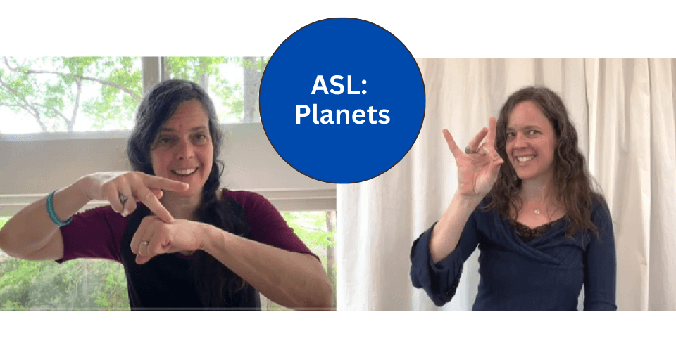 World Languages Class - Planets in ASL