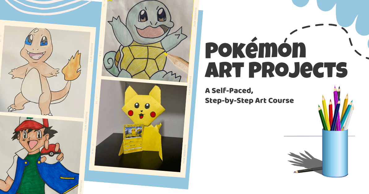 Art Class - Pokemon Art Projects