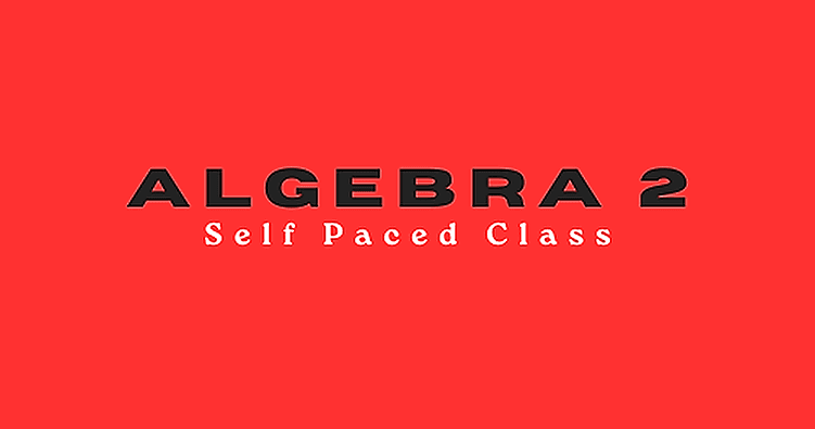 Math Class - Master High School Algebra