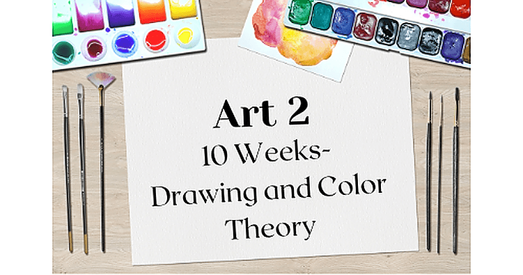 Art Class - Drawing & Color Theory