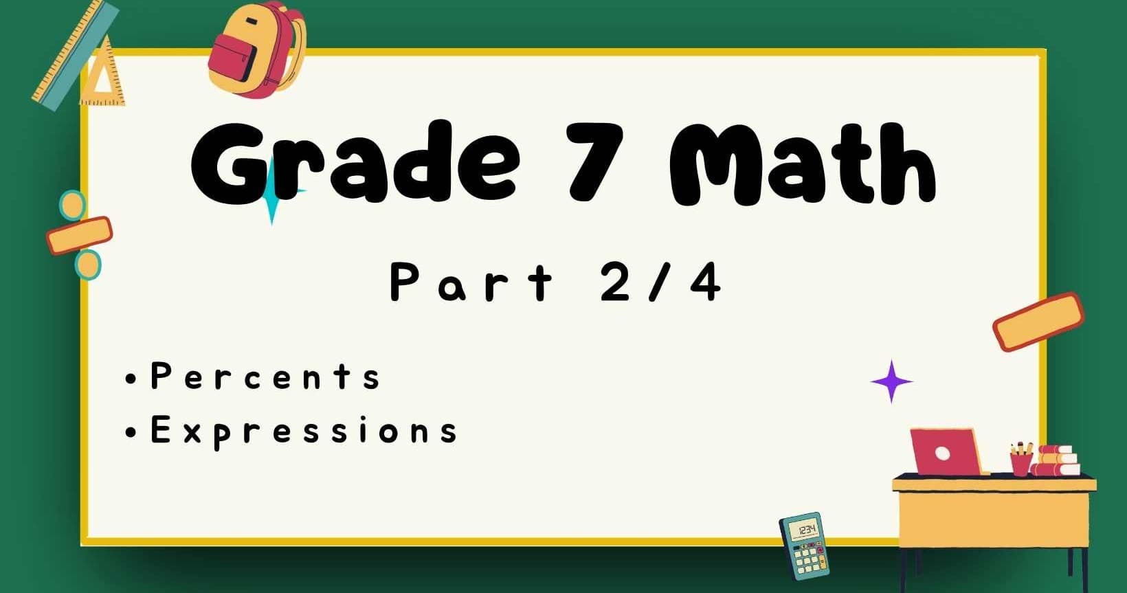 Math Class - Expressions & Percents