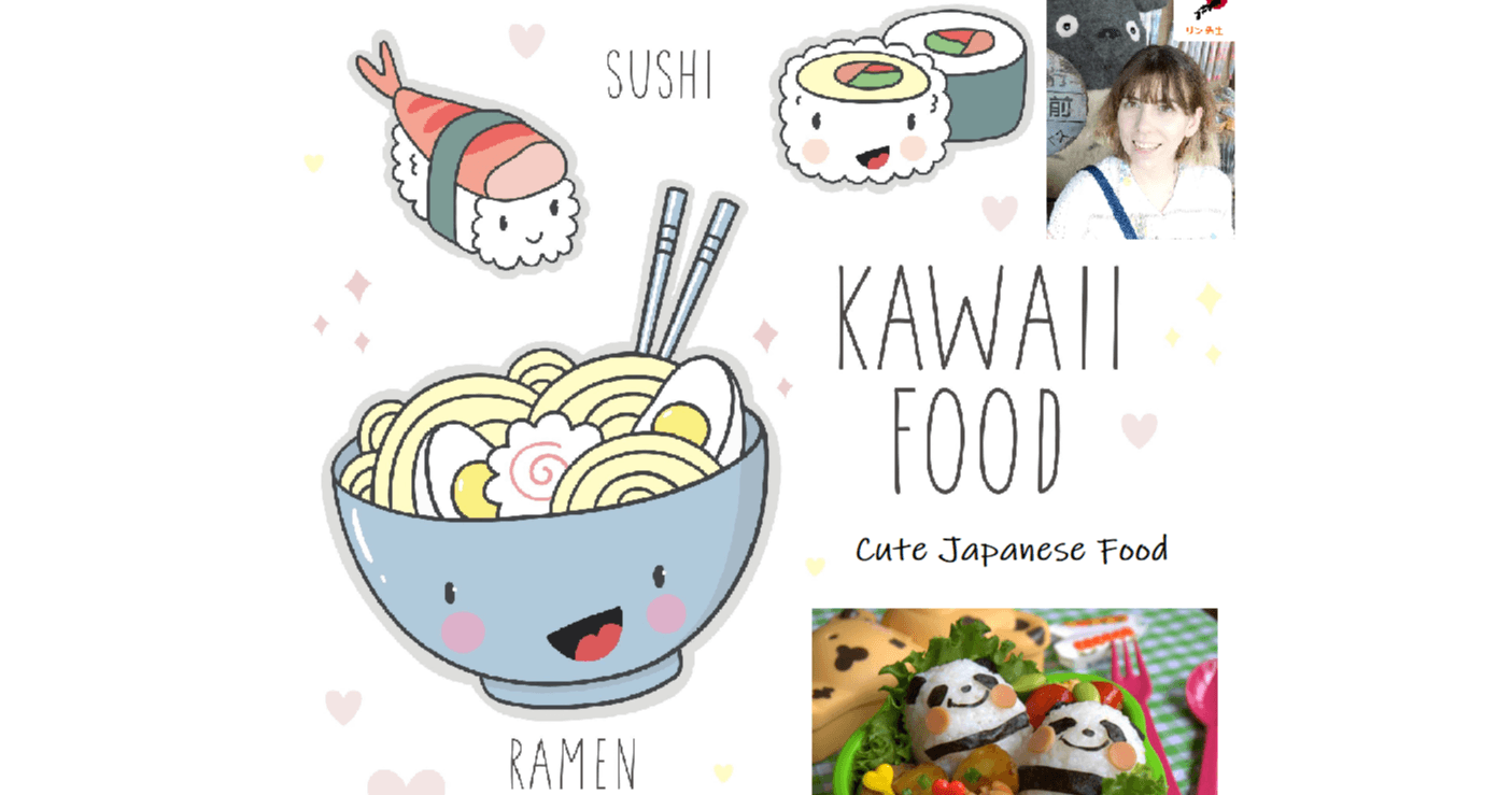 Life Skills Class - Kawaii Japanese Food