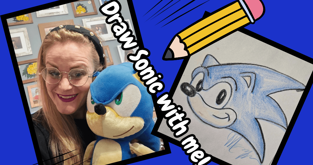 Art Class - Learn to draw sonic with me