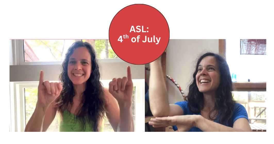 World Languages Class - ASL 4th July