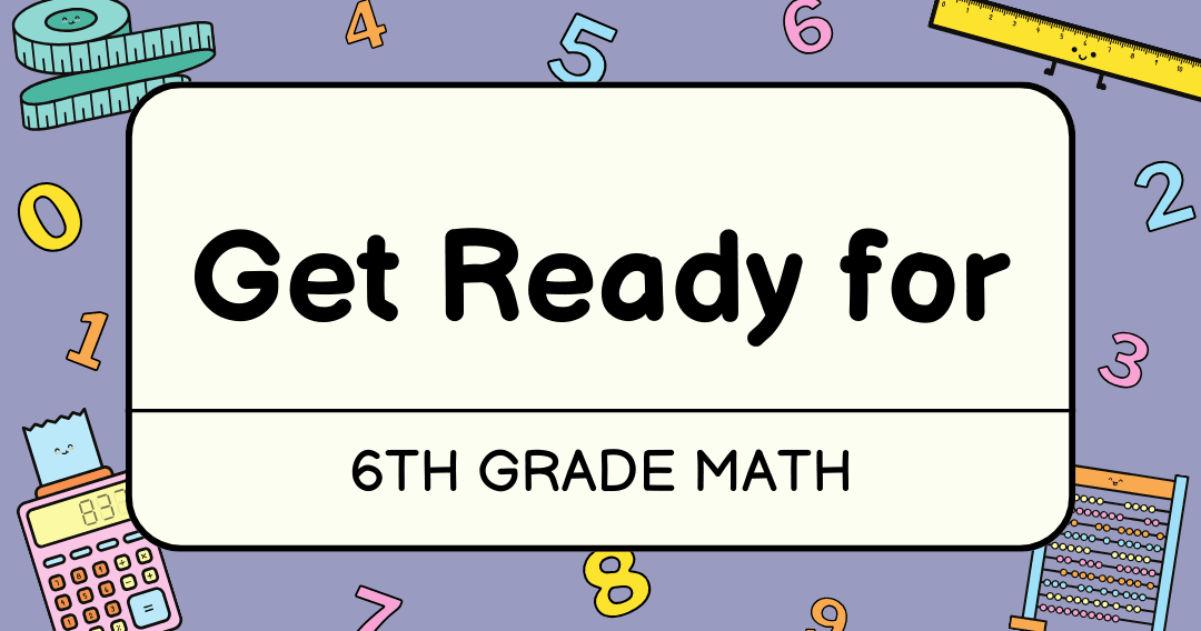 Math Class - Prep for 6th Grade Math
