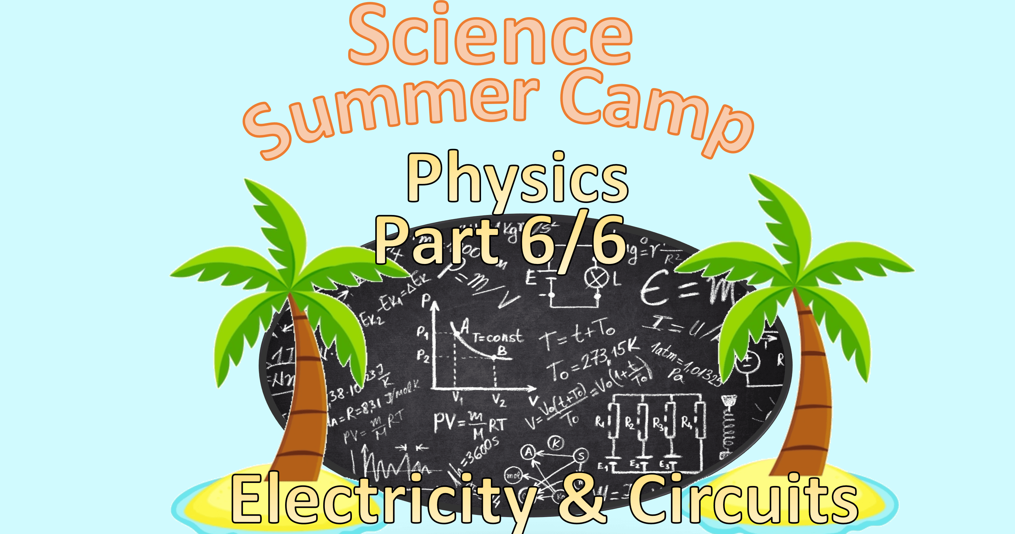 Science & Nature Class - Electricity 101