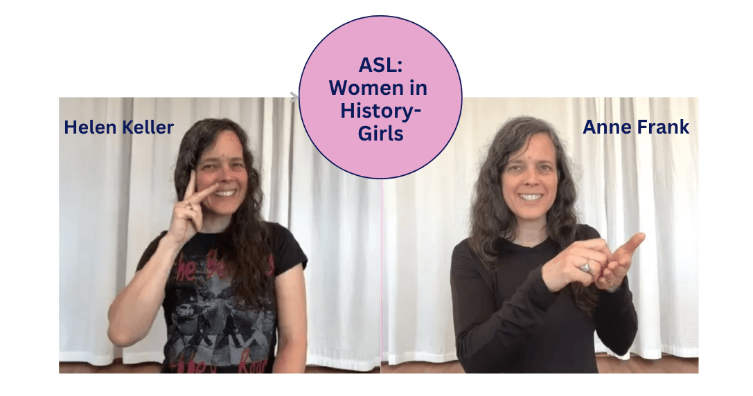 World Languages Class - ASL: Heroines