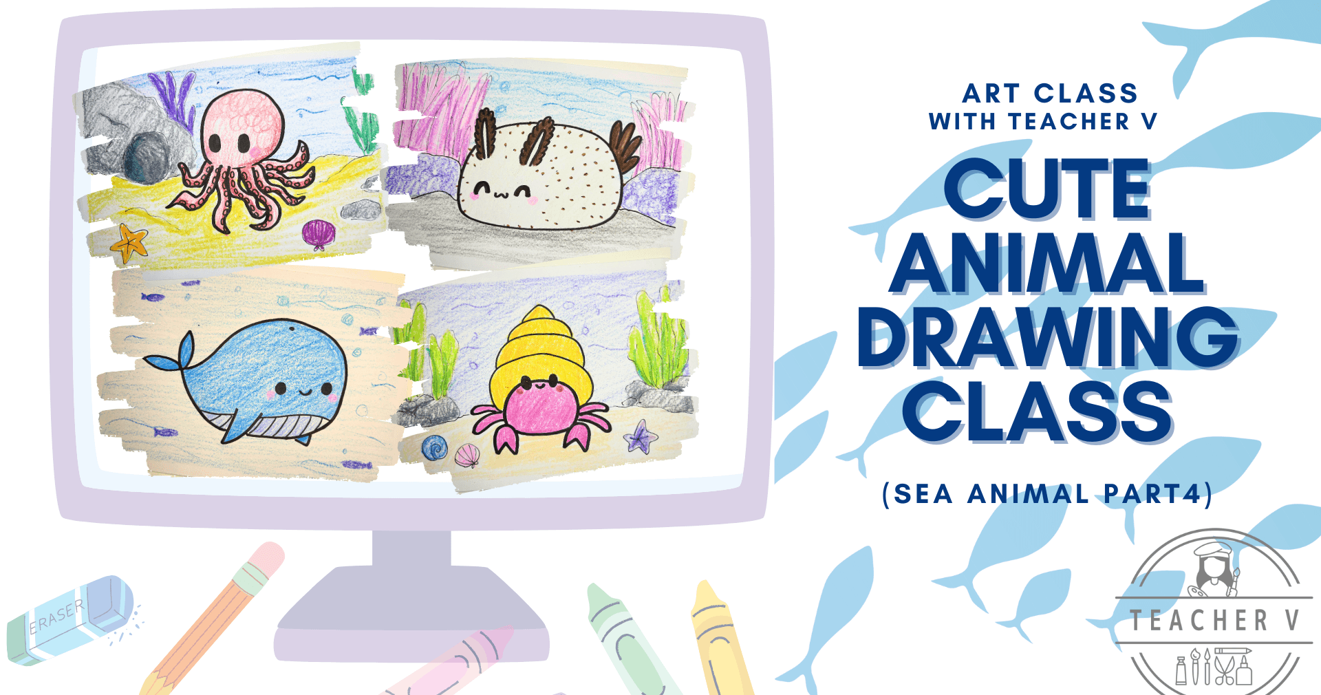 Art Class - Cute Sea Creature Drawing