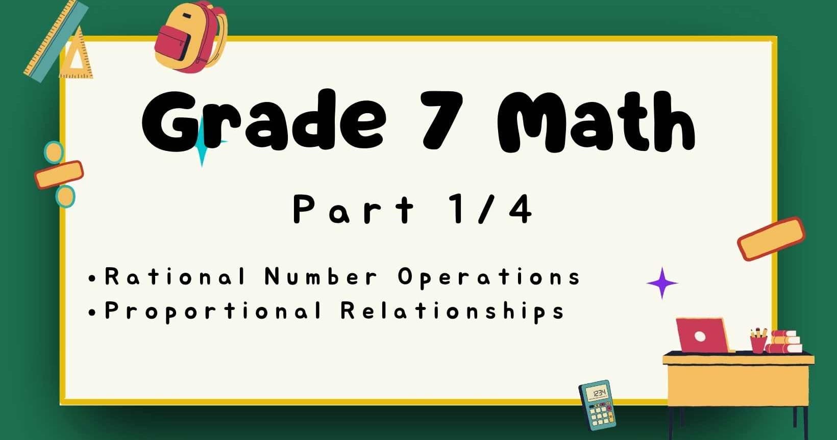 Math Class - Grade 7 Math: Operations