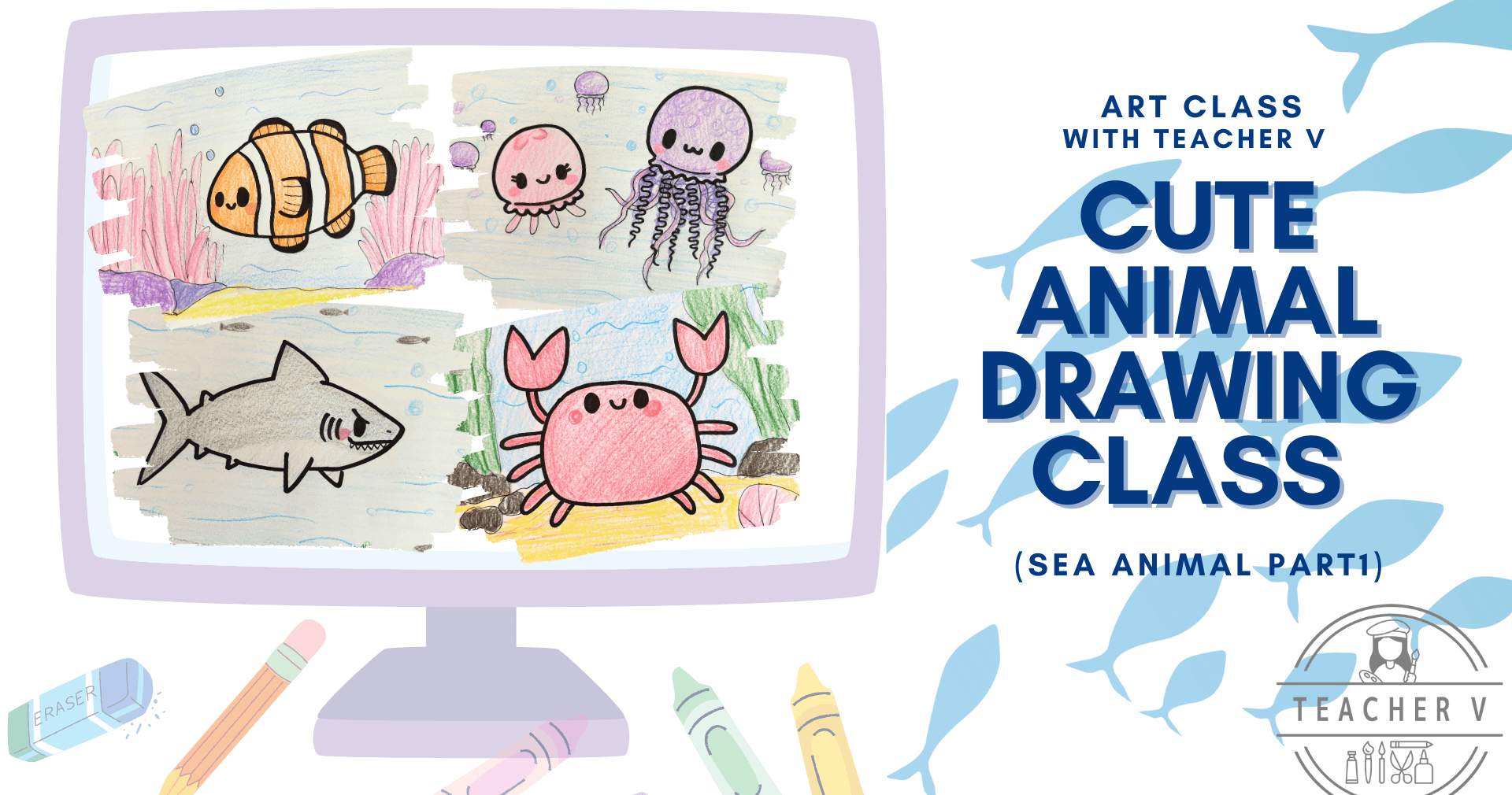 Art Class - Cute Sea Creature Drawing