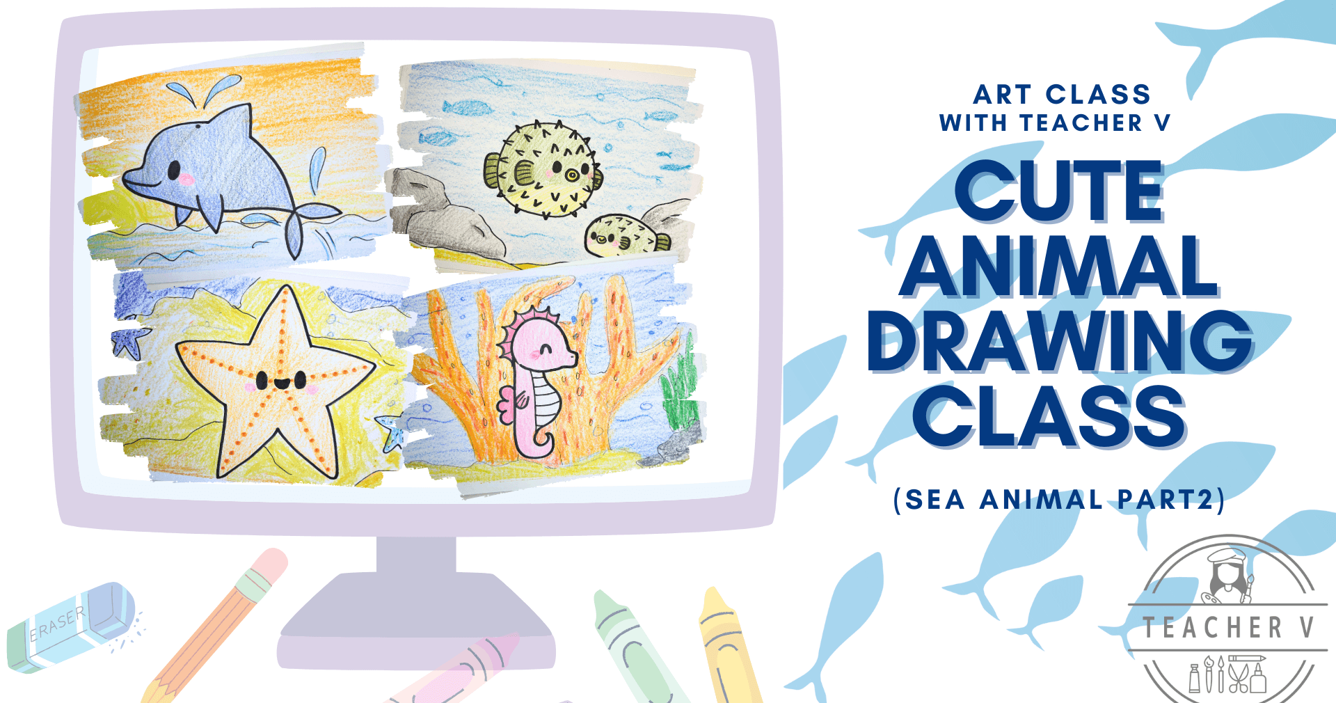 Art Class - Cute Sea Creature Drawing