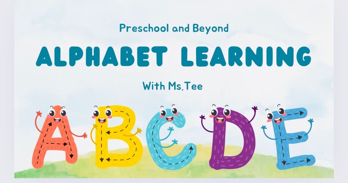 Early Education Class - Alphabet & More
