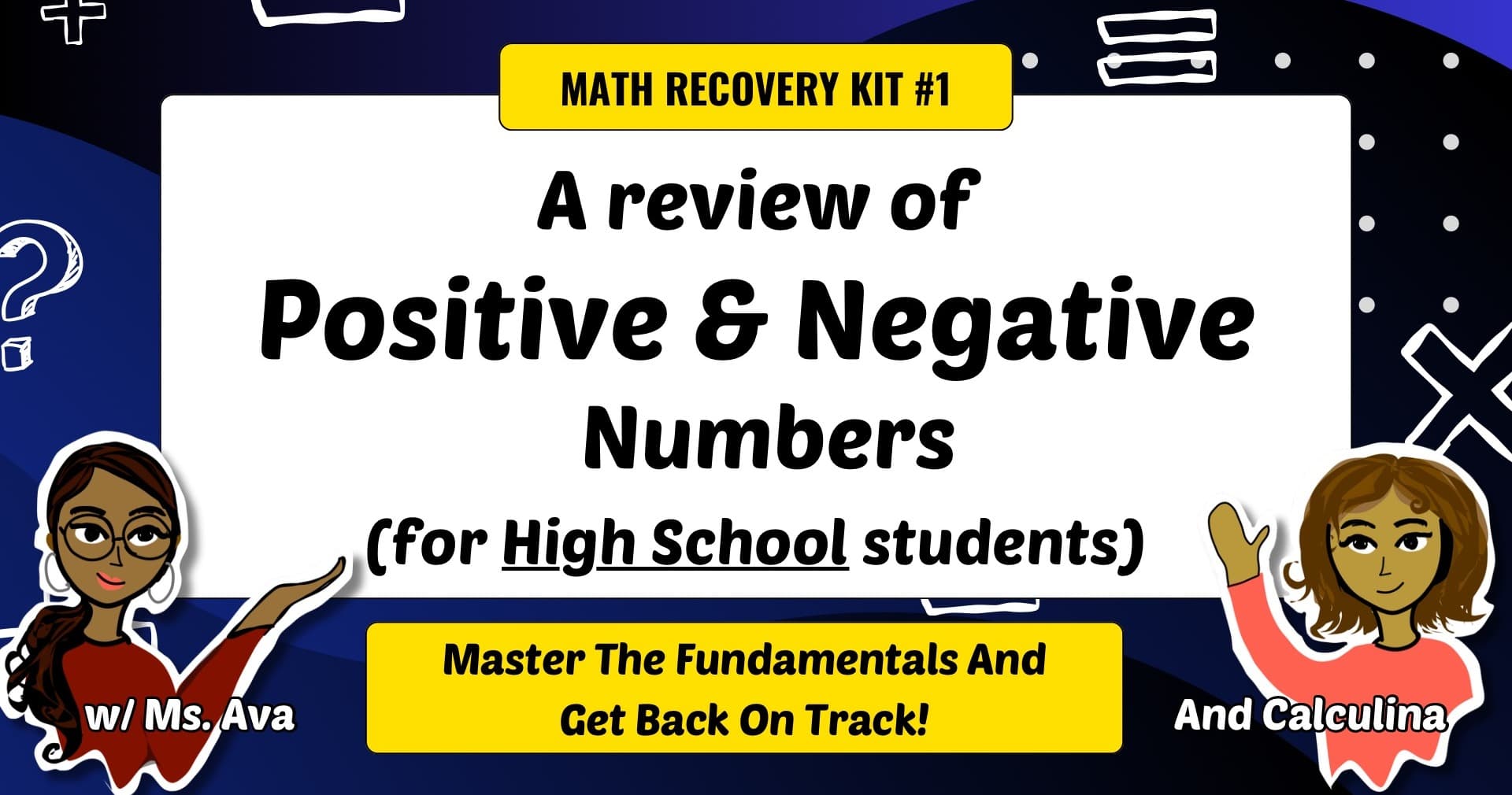 Math Class - Master Positive & Negative