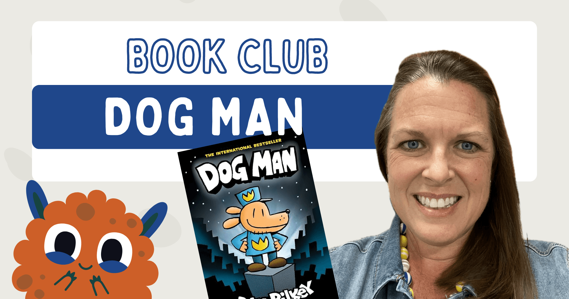 English Class - Dog Man Book Club: Read
