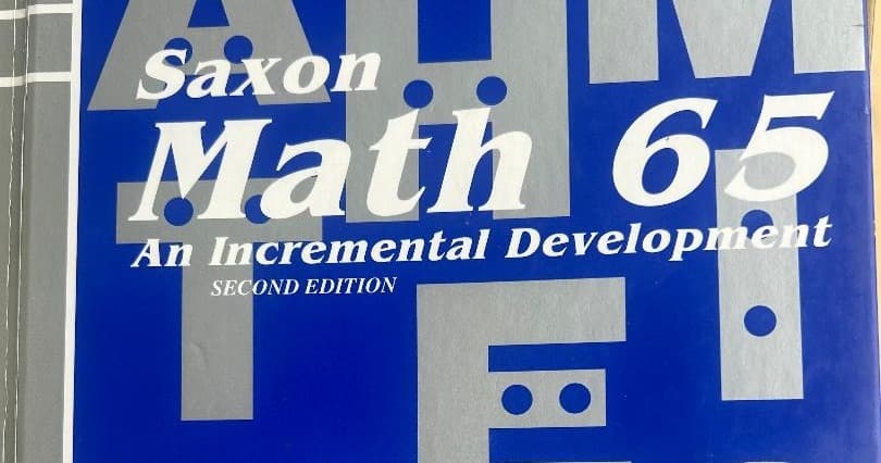 Math Class - Saxon Math 65 A