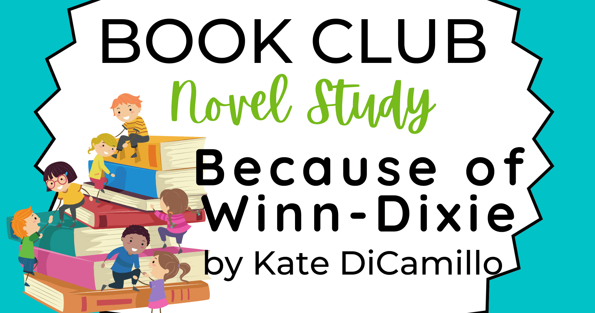 English Class - Because of Winn-Dixie