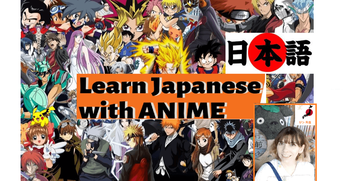 World Languages Class - Anime Japnese