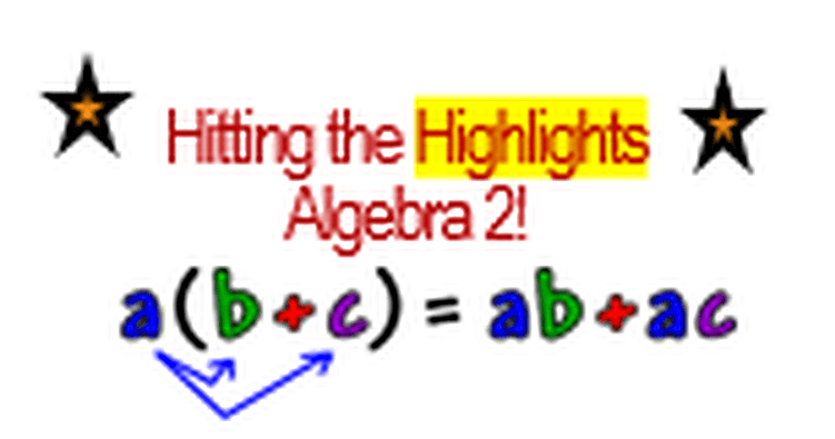 Math Class - Algebra 2: Key Concepts