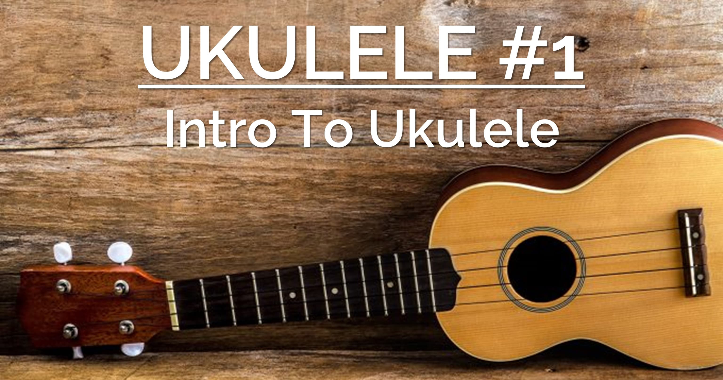Music Class - Mastering the Ukulele