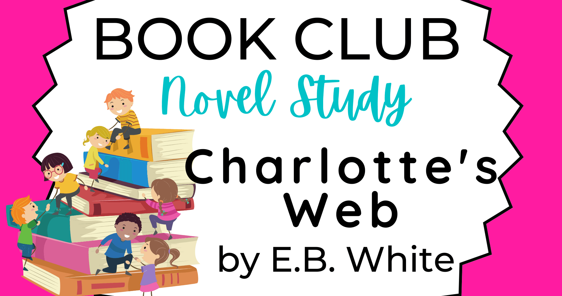 English Class - Charlotte's Web Novel