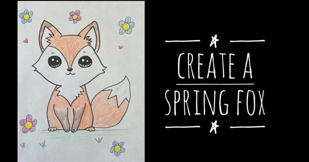 Art Class - Create Vibrant Spring Foxes