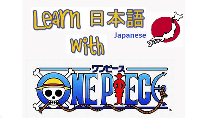 World Languages Class - One Piece Jap