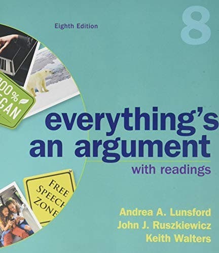 Everything's an Argument with Readings (Andrea A.