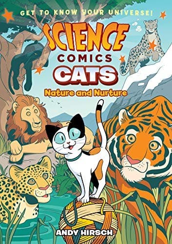 Science Comics: Cats: Nature and Nurture (Andy