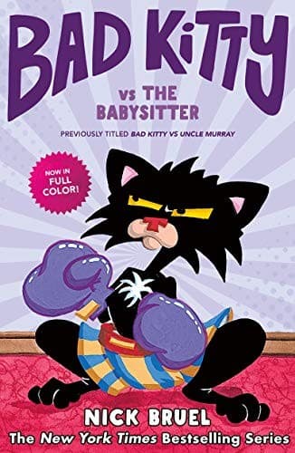 Bad Kitty vs the Babysitter (full-color edition):