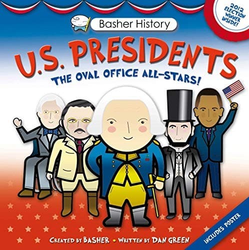 Basher History: US Presidents: Oval Office