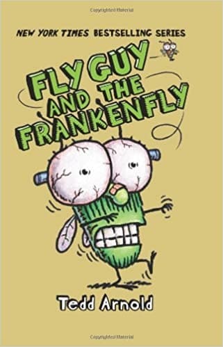 Fly Guy and the Frankenfly (Tedd Arnold,