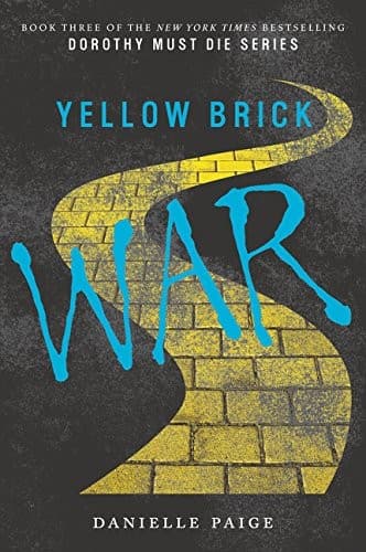 Yellow Brick War (Danielle Paige, Paperback,
