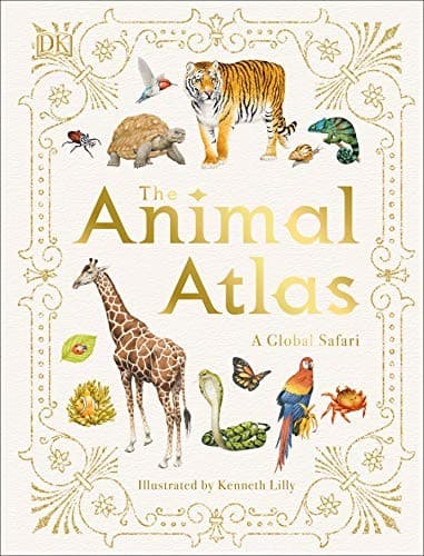 The Animal Atlas: A Pictorial Guide to the