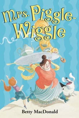 Mrs. Piggle-Wiggle (Betty MacDonald, Paperback,