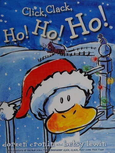 Click, Clack, Ho! Ho! Ho! (Doreen Cronin,