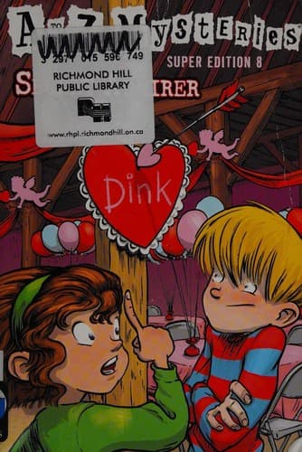 A to Z Mysteries Super Edition #8: Secret Admirer