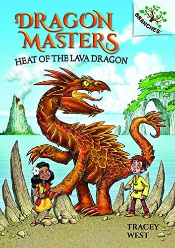 Heat of the Lava Dragon: A Branches Book (Dragon
