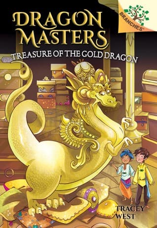 Treasure of the Gold Dragon: A Branches Book