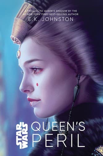 Star Wars: Queen's Peril (E.K. Johnston,
