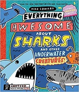 Everything Awesome About Sharks and Other