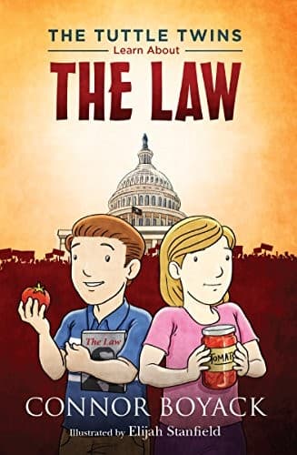 The Tuttle Twins Learn About the Law (Connor