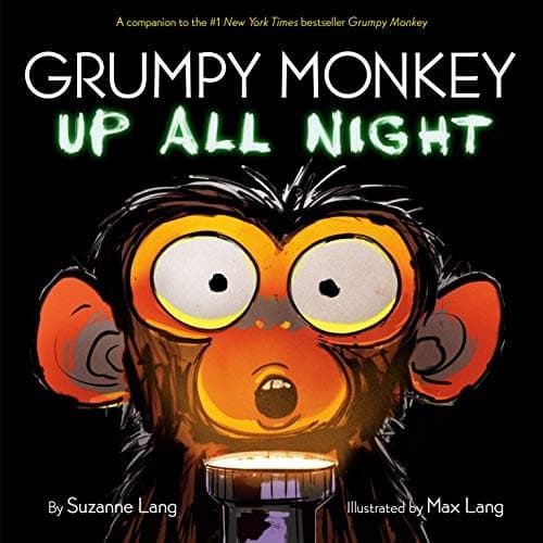 Grumpy Monkey Up All Night (Suzanne Lang,