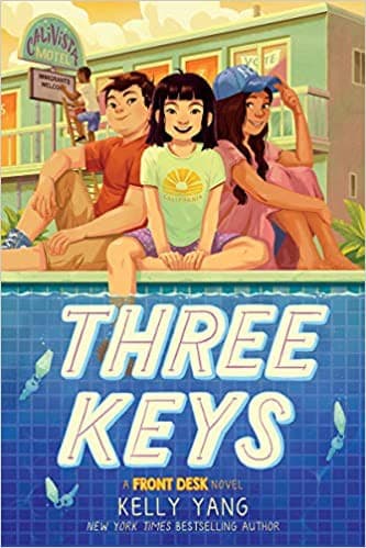 Three Keys (A Front Desk Novel) (Yang, Hardcover,