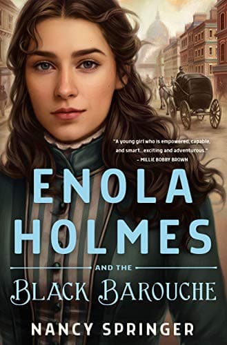 Enola Holmes and the Black Barouche (Nancy
