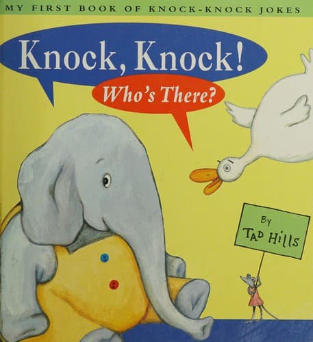 Knock, Knock! Who's There?: My First Book of