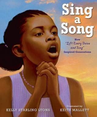 Sing a Song: How Lift Every Voice and Sing