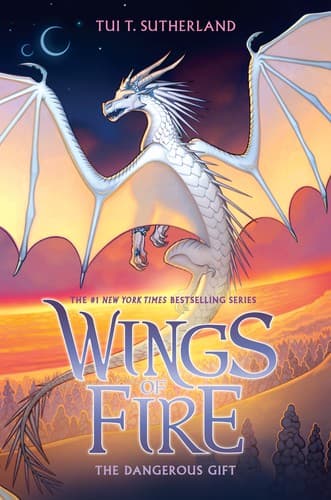 The Dangerous Gift (Wings of Fire #14) (Tui T.